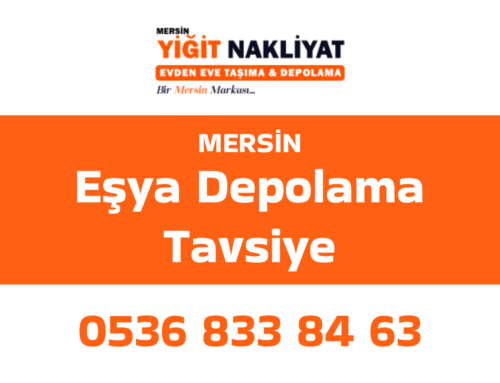 Eşya Depolama Tavsiye